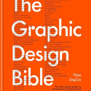 The Graphic Design Bible: The definitive guide to contemporary and historical graphic design Hardcover –