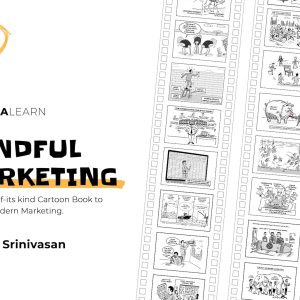 Mindful Marketing - The First of Its Kind Cartoon Book to Master Modern Marketing | 62+ Cartoons & frameworks on Digital Marketing, Marketing Strategies | By Rajesh Srinivasan | Zebralearn Books Hardcover – 1